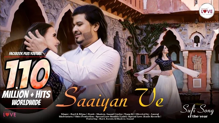 Saaiyan Ve - Ravi | Official Music Video | Romanti...