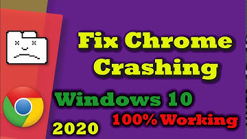 Fix Google Chrome Crashing or not opening windows 10 | 100% working New 2020