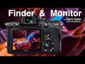 Sony ViewFinder (Finder) and Monitor Settings