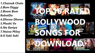 Top 10 Rated Bollywood Songs for Download. music
