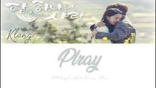 Klang (클랑) - Pray (Angel's Last Mission: Love OST Part 7) Lirik (Indonesia)