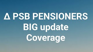 ∆ PSB PENSIONERS 