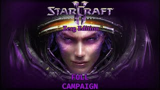 StarCraft II Wings of Liberty (Zerg Edition) - Full Campaign StarCraft II Wings of Liberty (Zerg Edition) - Full Campaign
