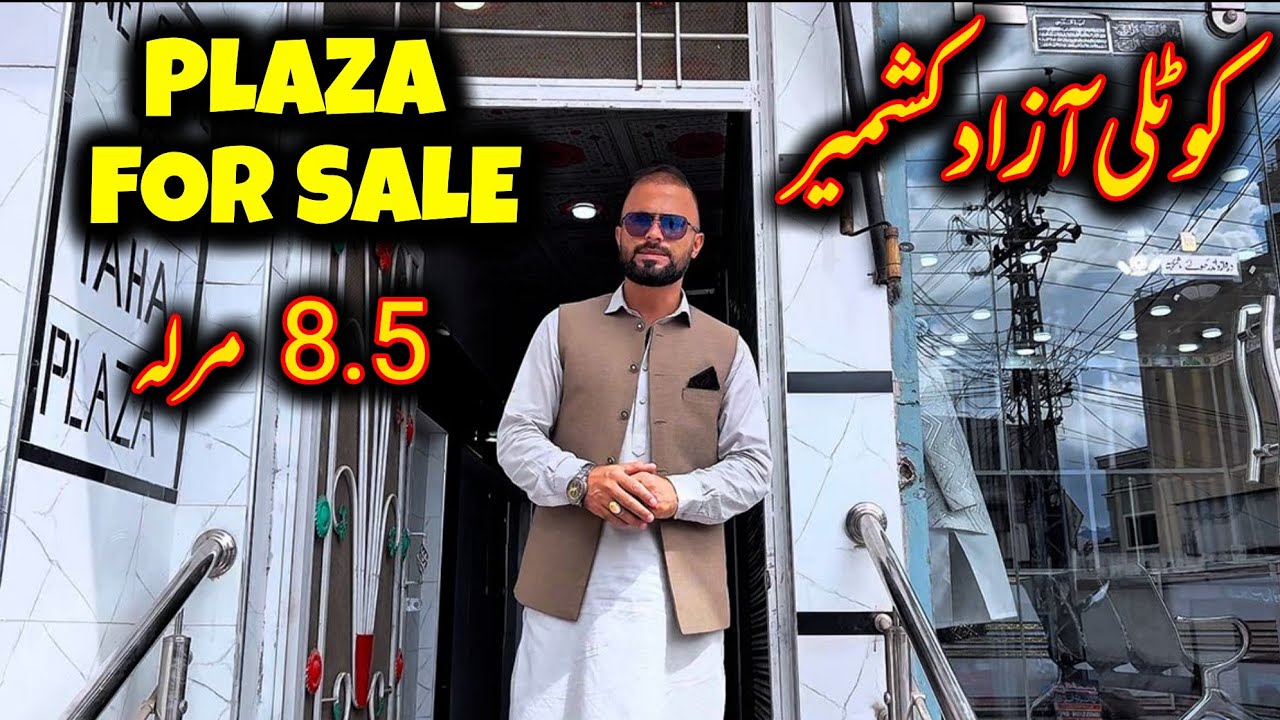 Commercial Plaza for Sale in Kotli AJK | 8.5 Marla Hot Location | Kotli Azad Kashmir | property vlog