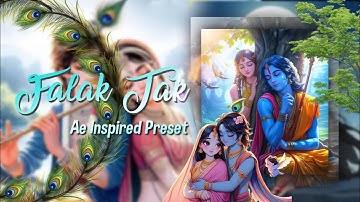 Falak Tak 🌙 | Ae Inspired Alight Motion Preset XML