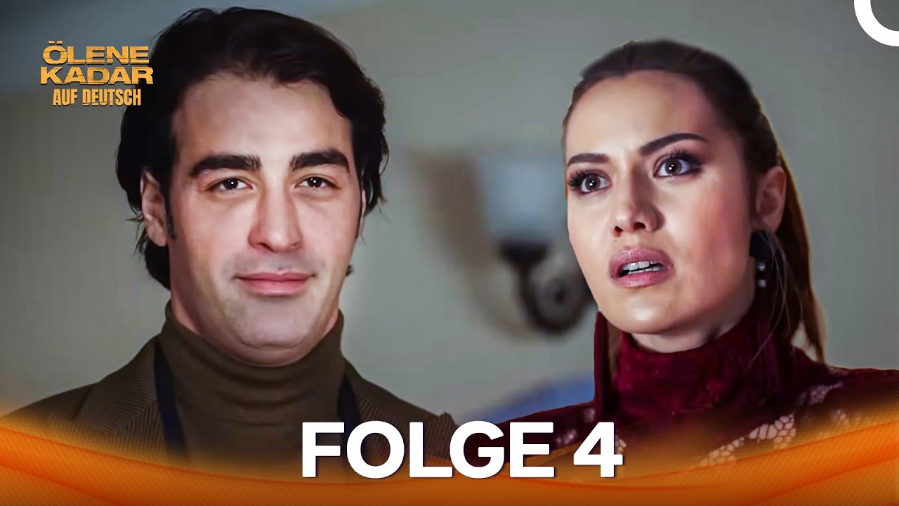 Ölene Kadar Auf Deutsch Folge 4 (Mit Deutschen Untertiteln)
