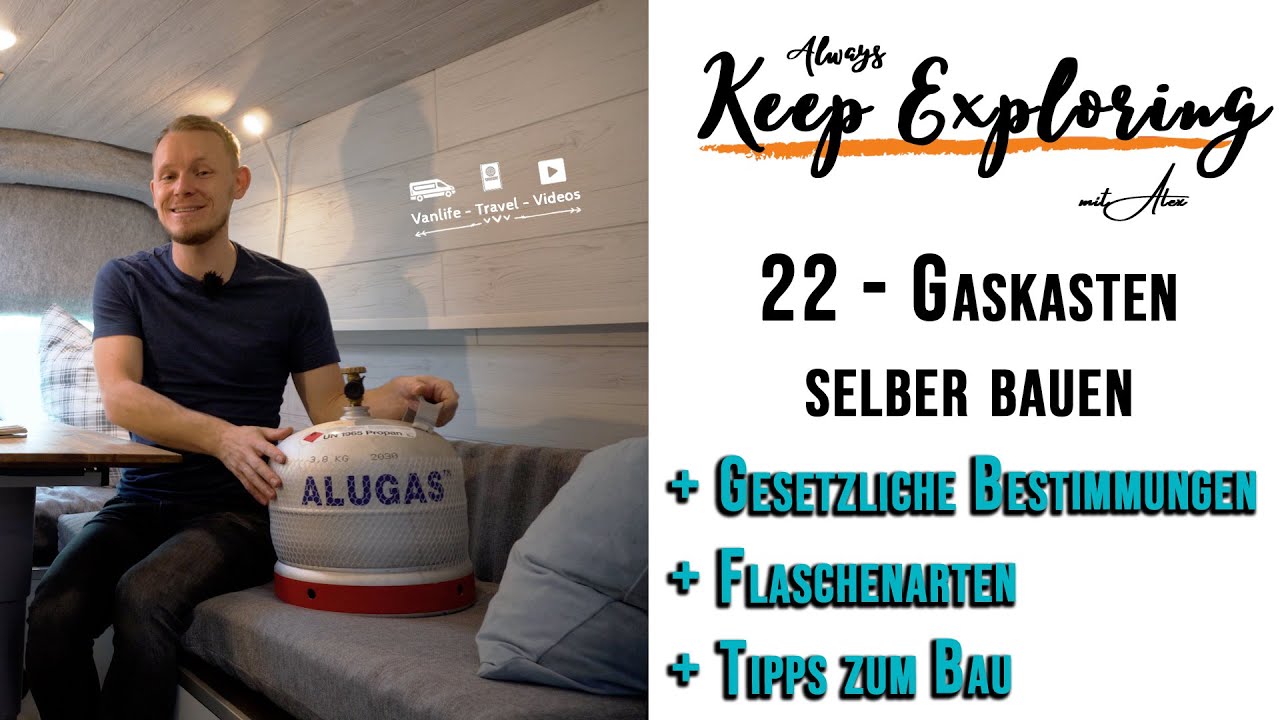 22 ‖ Selbst gebauter Gaskasten für den Van - DIY Campervan Selbstausbau