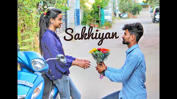 SAKHIYAN || Kade menu film dikha diya kar | sakhiyan status | ft - Manindar buttar || Trending song