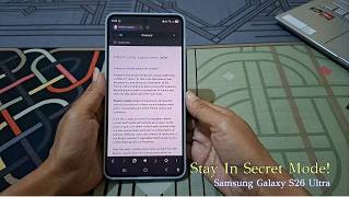 How to Stay in Secret Mode After Closing Samsung Internet (Galaxy S26 Ultra)