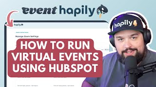 Run Virtual Events with Zoom + HubSpot Using hapily