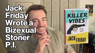 Your New Favorite Bisexual Stoner P.I. | Jack Fridays Killer Vibes