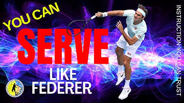 How to Serve like Roger Federer | Tennis Lesson