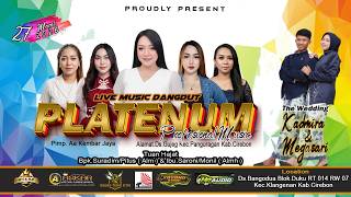   Platenum  Entertainment Bangodua Klangenan Cirebon 27 Maret 2026