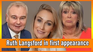 Ruth Langsford in first appearance since Eamonn Holmes' plan to move in with girlfriend
