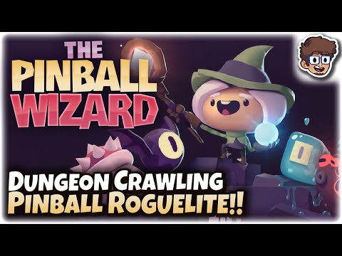 Dungeon Crawling Pinball Roguelite! | Let's Try The Pinball Wizard