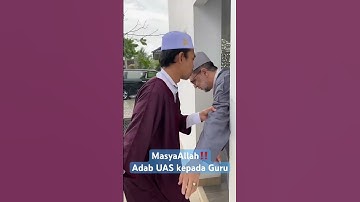 ADAB UAS KEPADA GURU | Dr. Al Syarif Abdul Mun