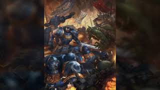 We March For Macragge - And We Shall Know No Fear - Ultramarines, Warriors Of Ultramar. Tribute.