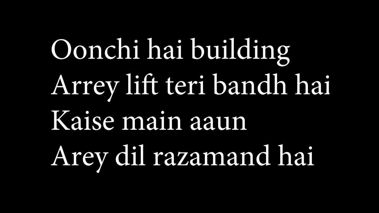 Oonchi Hain Building 2 0 Judwaa 2 lyrics with full song