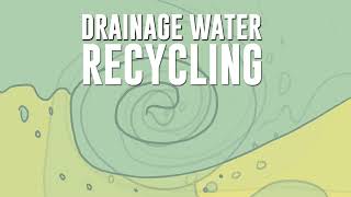 Drainage Water Recycling