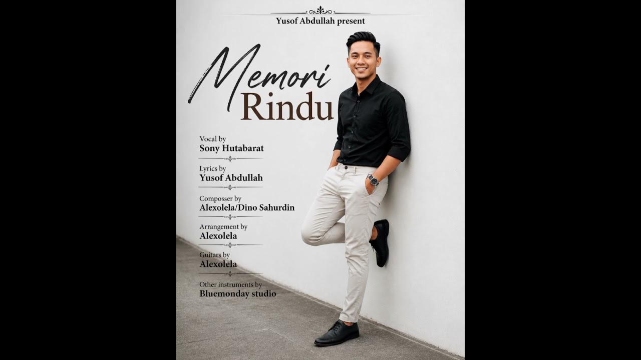 Memory Rindu- Sony Hutabarat,  lyrics Yusof Abdullah Composer Alexolela/ Dino Sahurdin #memories 