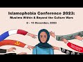 Day three islamophobia conference 2023  panels 3 and 4