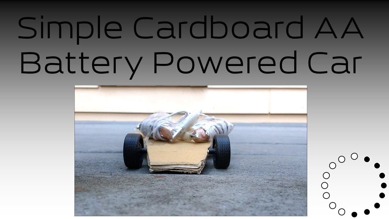 Simple Cardboard AA Battery Powered Car YouTube