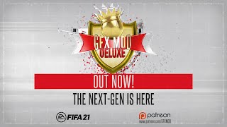 FIFA 21 | GFX MOD DELUXE 2021 RELEASE TRAILER