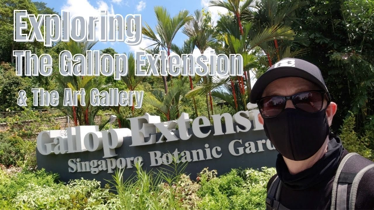 GALLOP EXTENSION BOTANIC GARDENS - Brand New! 🇸🇬