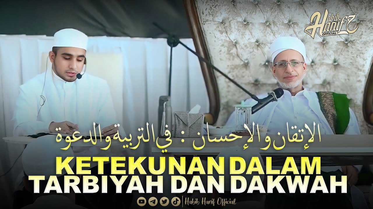 KULIAH UMUM ABUYA PROF. HABIB ABDULLAH BAHARUN DI PONPES DARUL HABIB