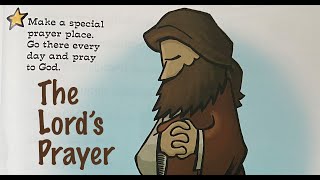CHILDREN’S CHURCH — The Lord’s Prayer