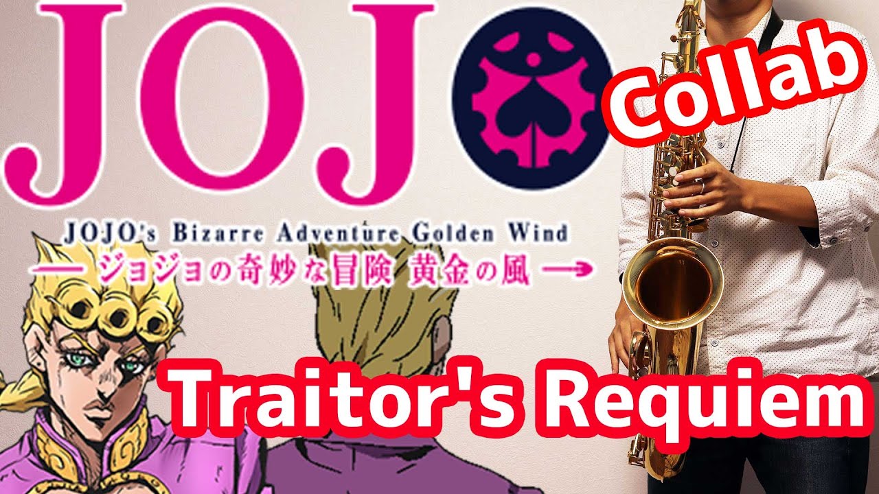 JoJo's Bizarre Adventure: Golden Wind - Traitor's Requiem (in Bb) by  Daisuke Hasegawa