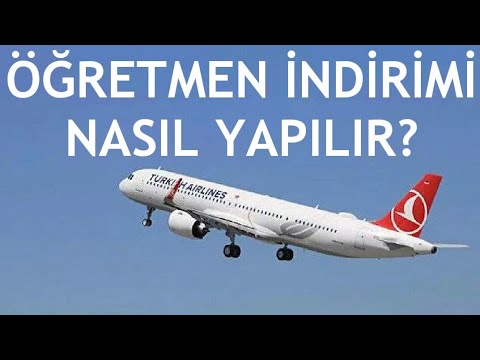 Türk Hava Yolları Öğretmen İndirimi Nasıl Yapılır?