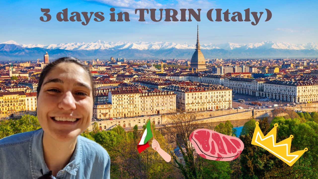 Exploring TURIN: city of kings, meat, and Italian history
