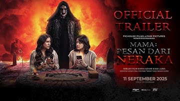 MAMA : Pesan Dari Neraka - Official Trailer