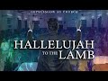 Hallelujah to the lamb  english worship song  gethsemane ag church
