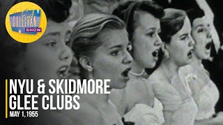 Nyu & Skidmore Glee Clubs 