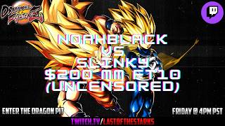 DBFZ | Dragon Pit Episode 5 | NoahBlack vs Slinky $200 MM FT10 (Uncensored)