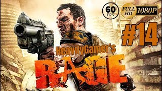 Rage 1 Gameplay Walkthrough (PC) Part 14: Comet Bloom/Scorched Refinement