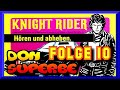 KNIGHT RIDER HÖRSPIEL FOLGE 10 (KOMPLETT / 1989): EINE SCHRECKLICHE FALLE: