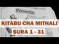 Kitabu cha Mithali au Methali -  Sura 1 hadi 31