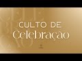 CULTO DE CELEBRAÇÃO MANHÃ EL SHADAY 20 07 2025 CULTO DE CELEBRAÇÃO MANHÃ EL SHADAY 20 07 2025