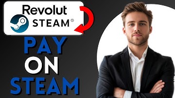 How To Pay With Revolut On Steam (2025) Easy Tutorial