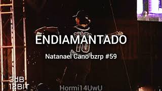 Natanael Cano - Endiamantado bzrp #59 (letra)