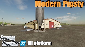 Modern Pigsty   / mod for all platforms on FS22