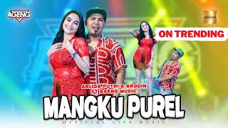 Arlida Putri ft Brodin Ageng Music - Mangku Purel ( Live Music)