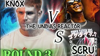 Scru face Round 3 last Knox diss - WWKVD | Reaction