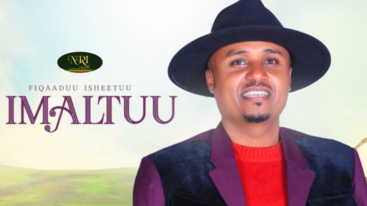 Fiqaaduu Asheetuu   Imaltuu          New Ethiopian Oromo Music Video 2021 Official Video