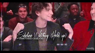 timothée chalamet | sideline watching (hold up)