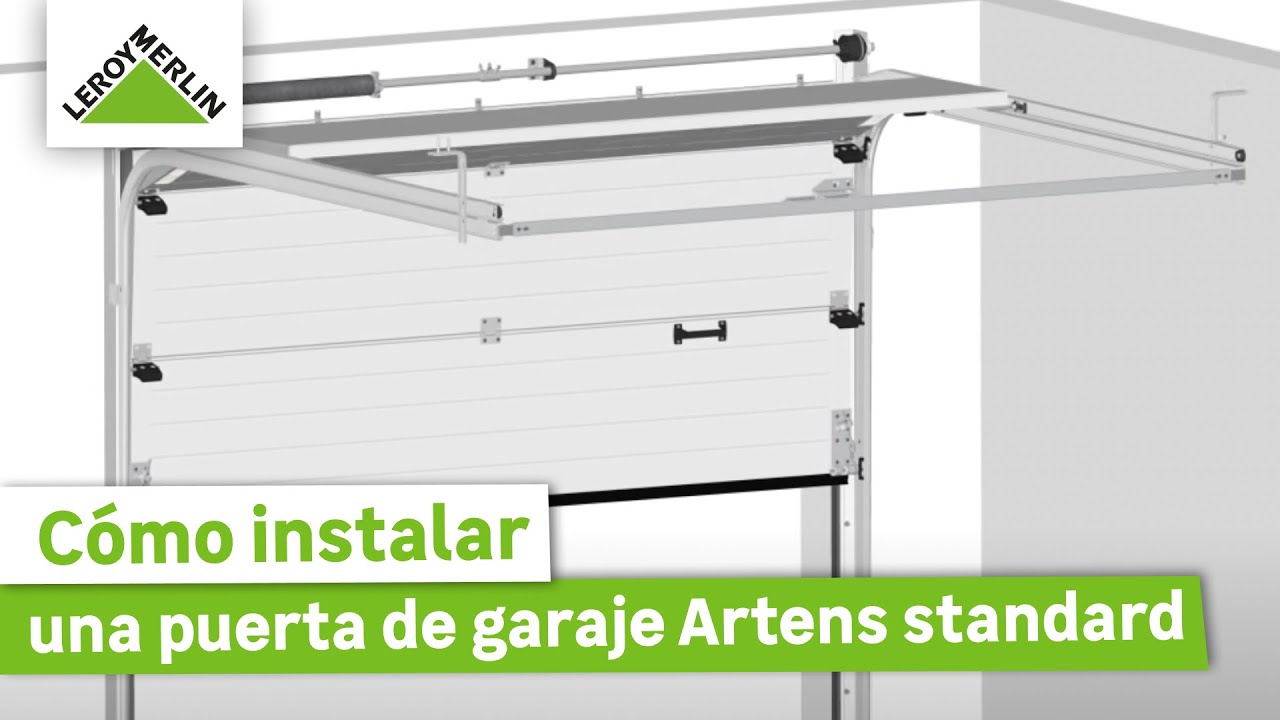 Cómo instalar una puerta de garaje Artens standard LEROY MERLIN YouTube