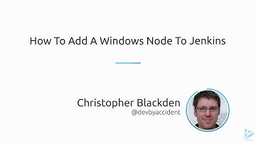 How to add a Windows Node to Jenkins